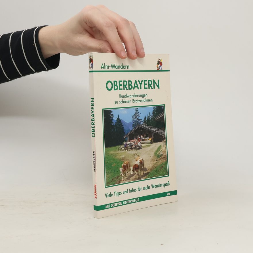 Christel Blankenstein Alm-Wanderungen Oberbayern