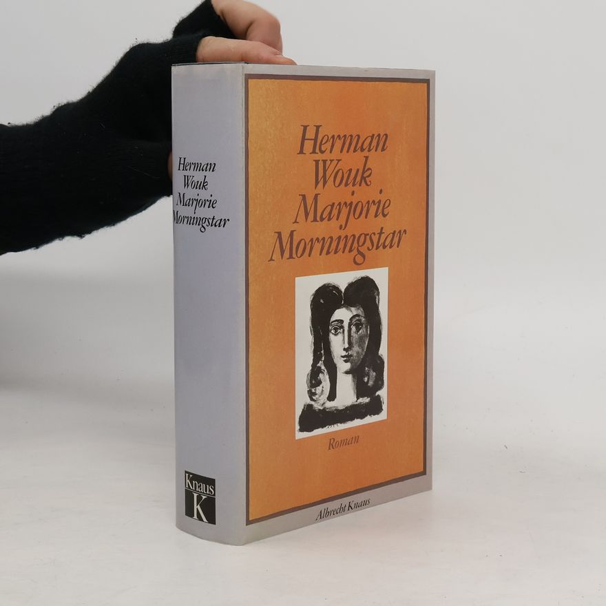 Herman Wouk Marjorie Morningstar