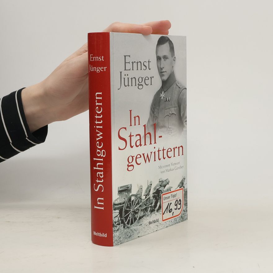 Ernst Jünger In Stahlgewittern