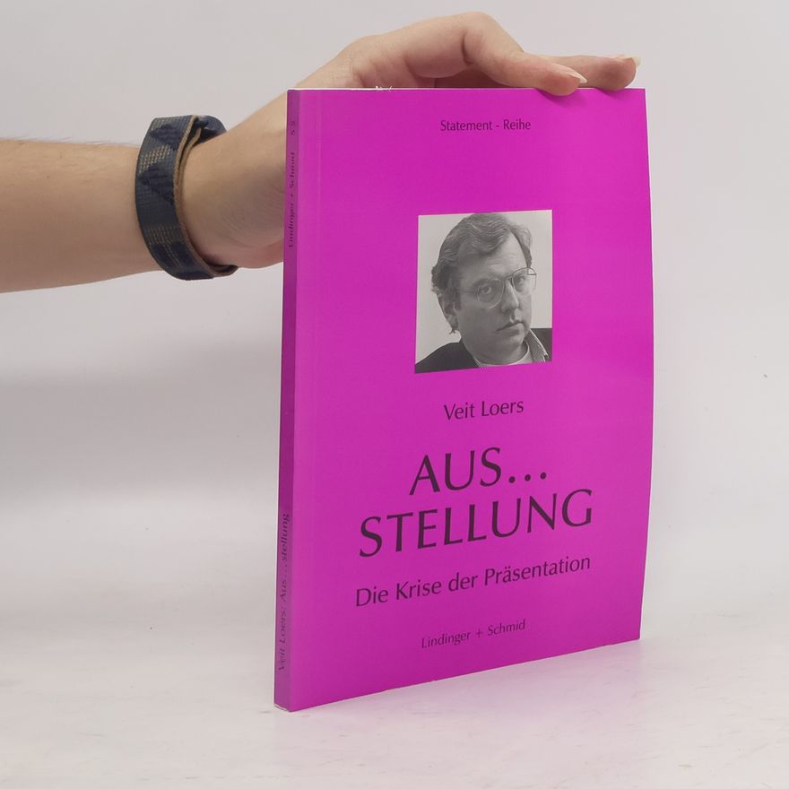 Veit Loers Aus...stellung