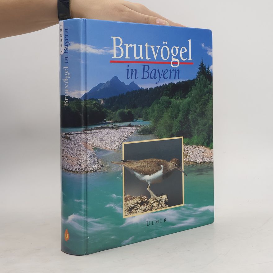 Einhard Bezzel Brutvögel in Bayern