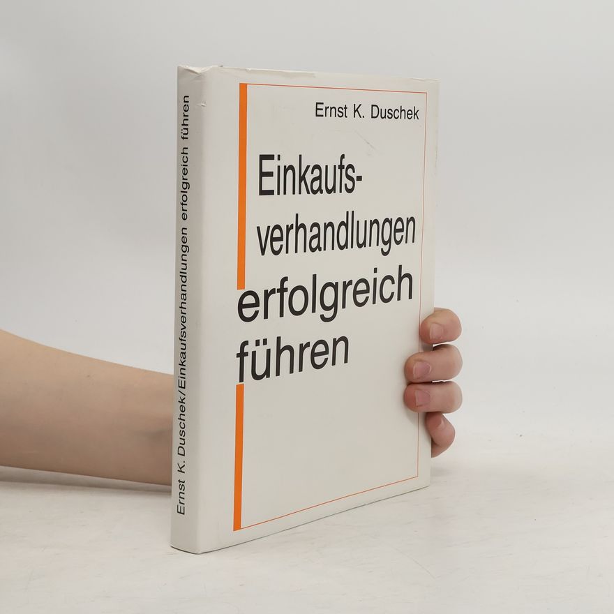 Ernst K. Duschek Einkaufsverhandlungen erfolgreich führen