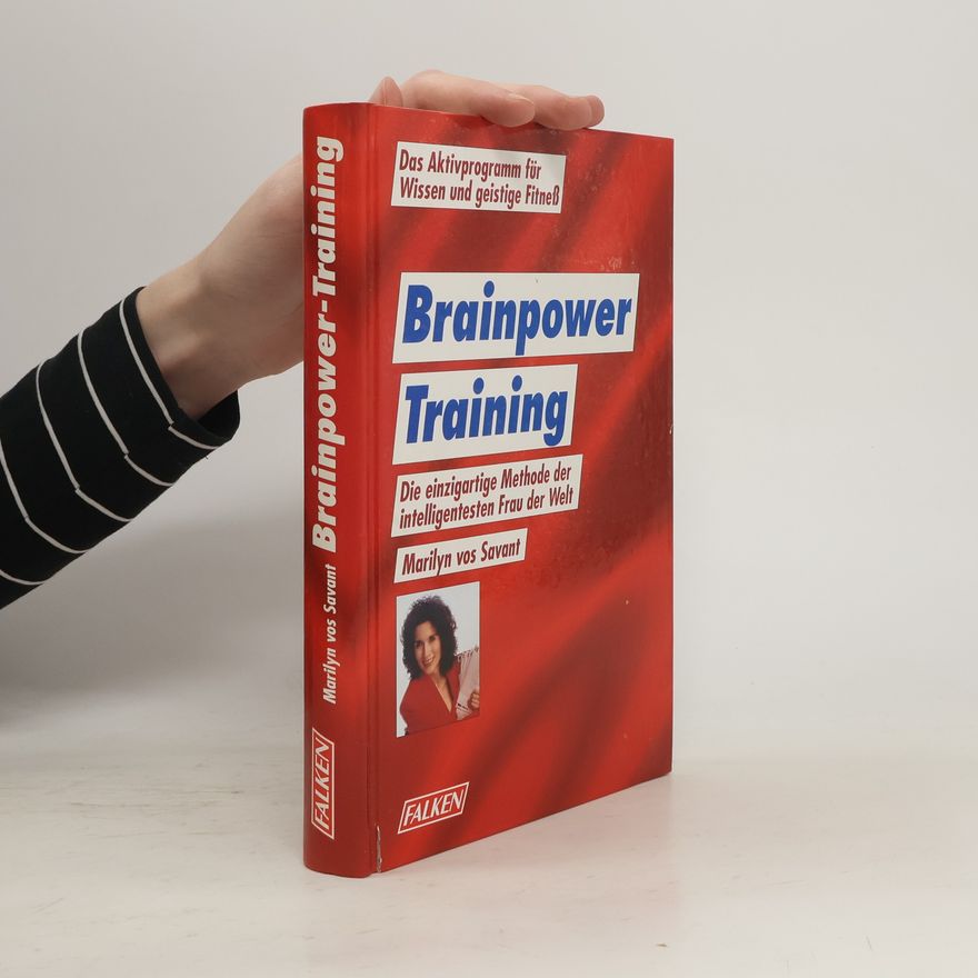 Marilyn vos Savant Brainpower-Training