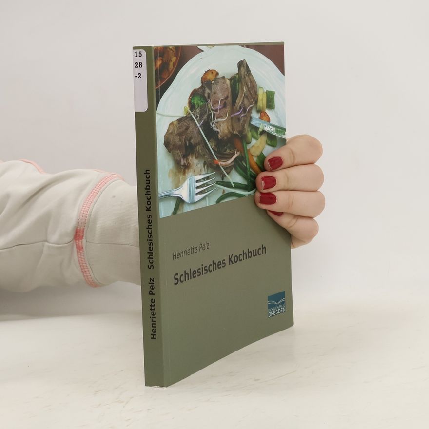 Henriette Pelz Schlesisches Kochbuch
