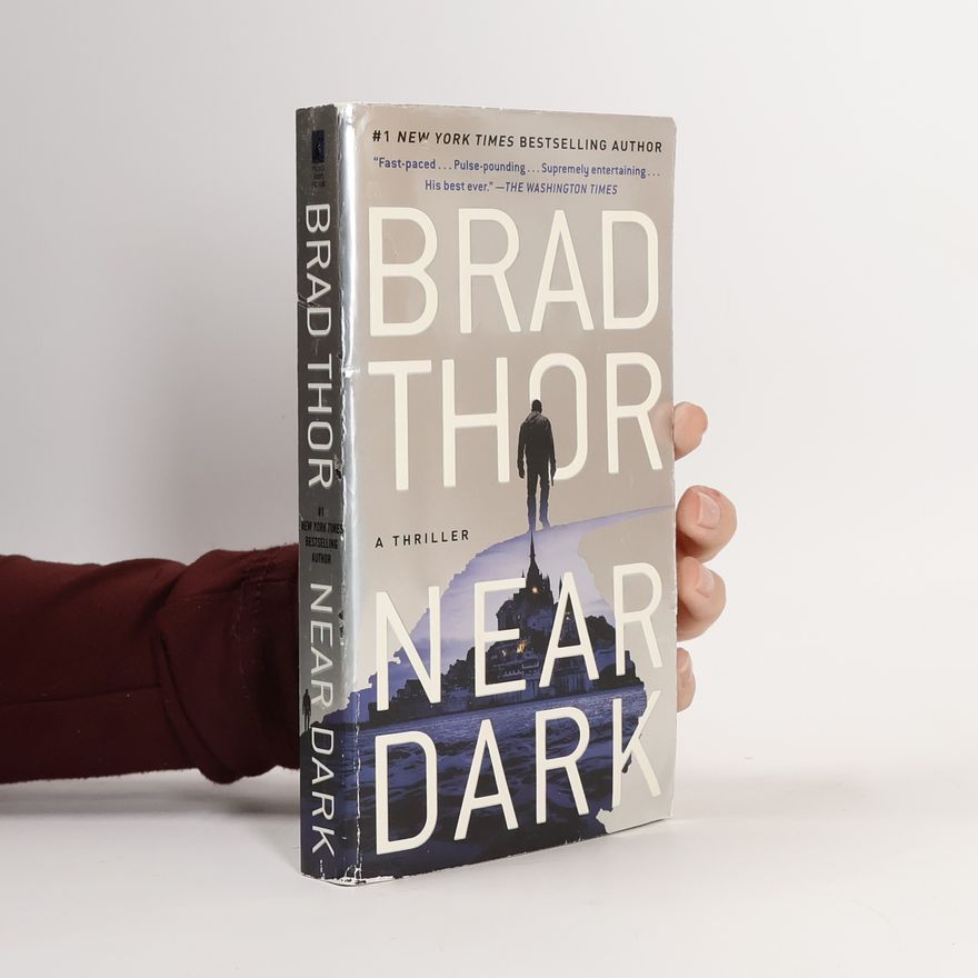 Brad Thor Near Dark