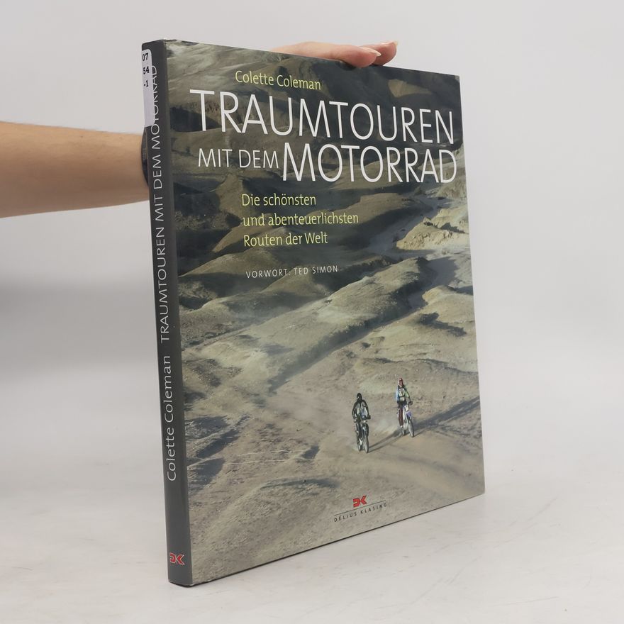 Colette Coleman Traumtouren mit dem Motorrad