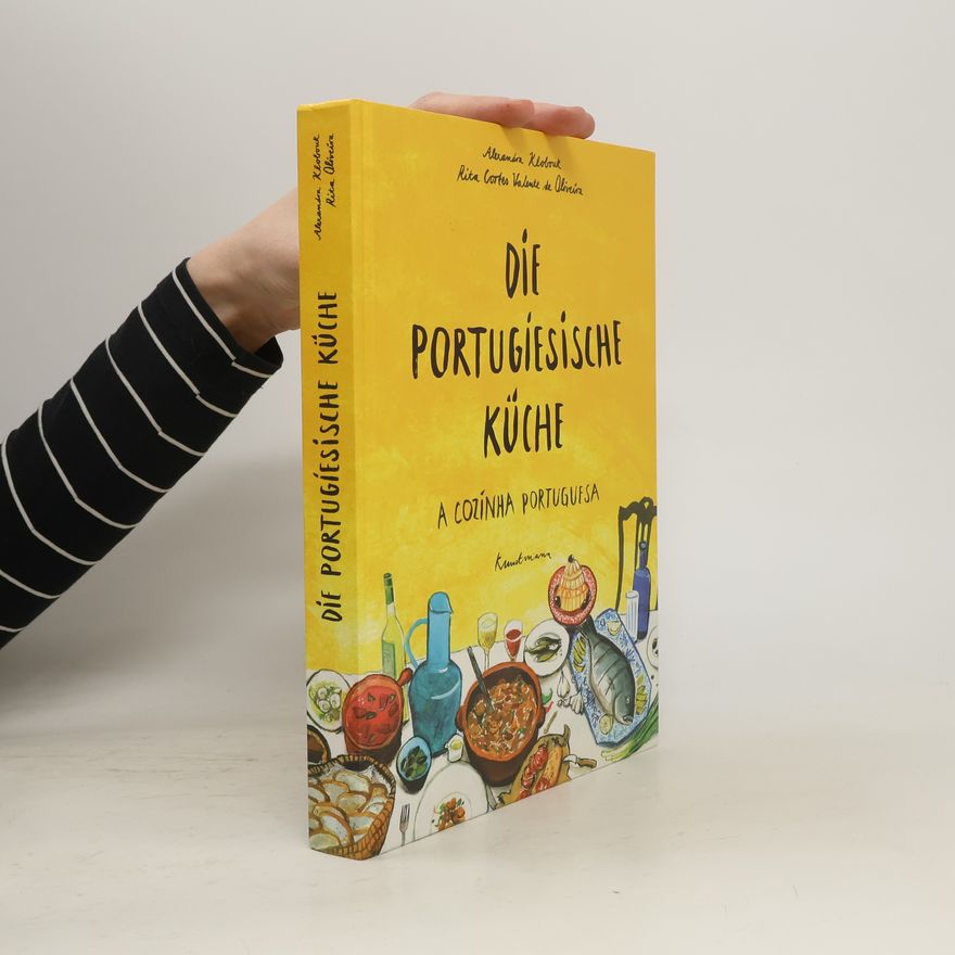 Rita Cortes Valente de Oliveira Die portugiesische Küche