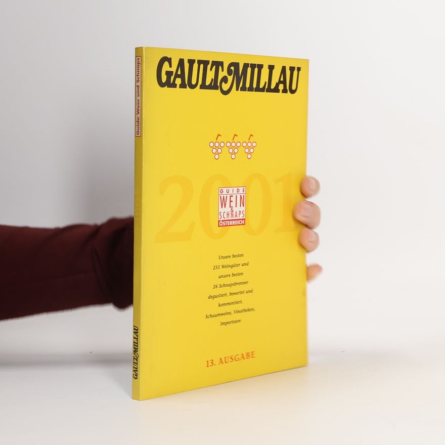 Christian Millau Gault Millau Guide Österreich 2001 / Wein Schnaps 2001