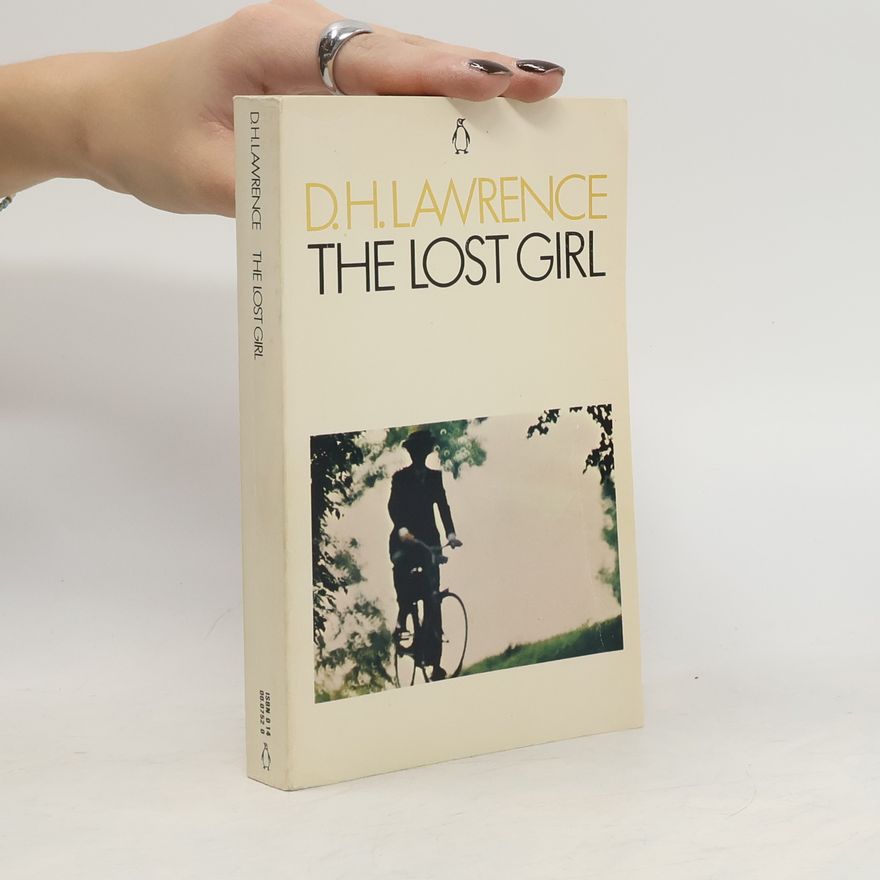 D. H. Lawrence The Lost Girl