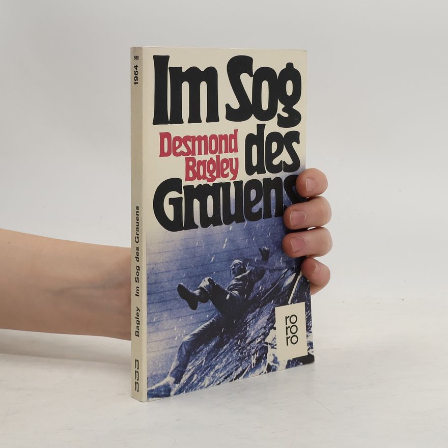 Desmond Bagley Im Sog des Grauens