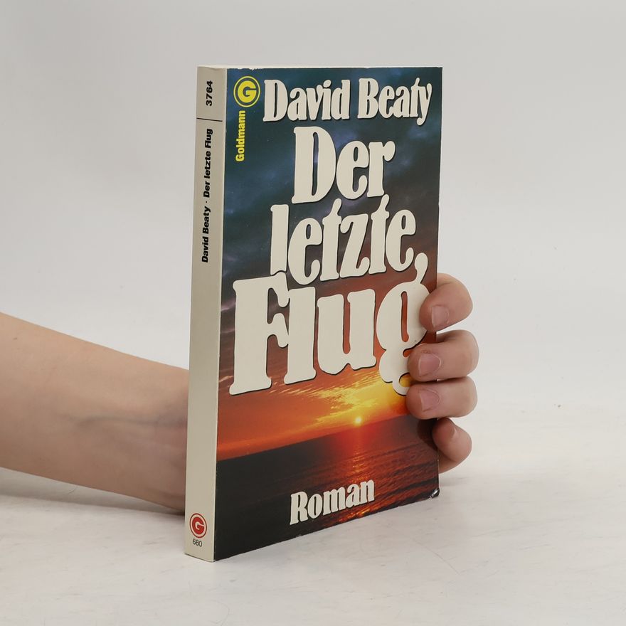 David Beaty Der letzte Flug