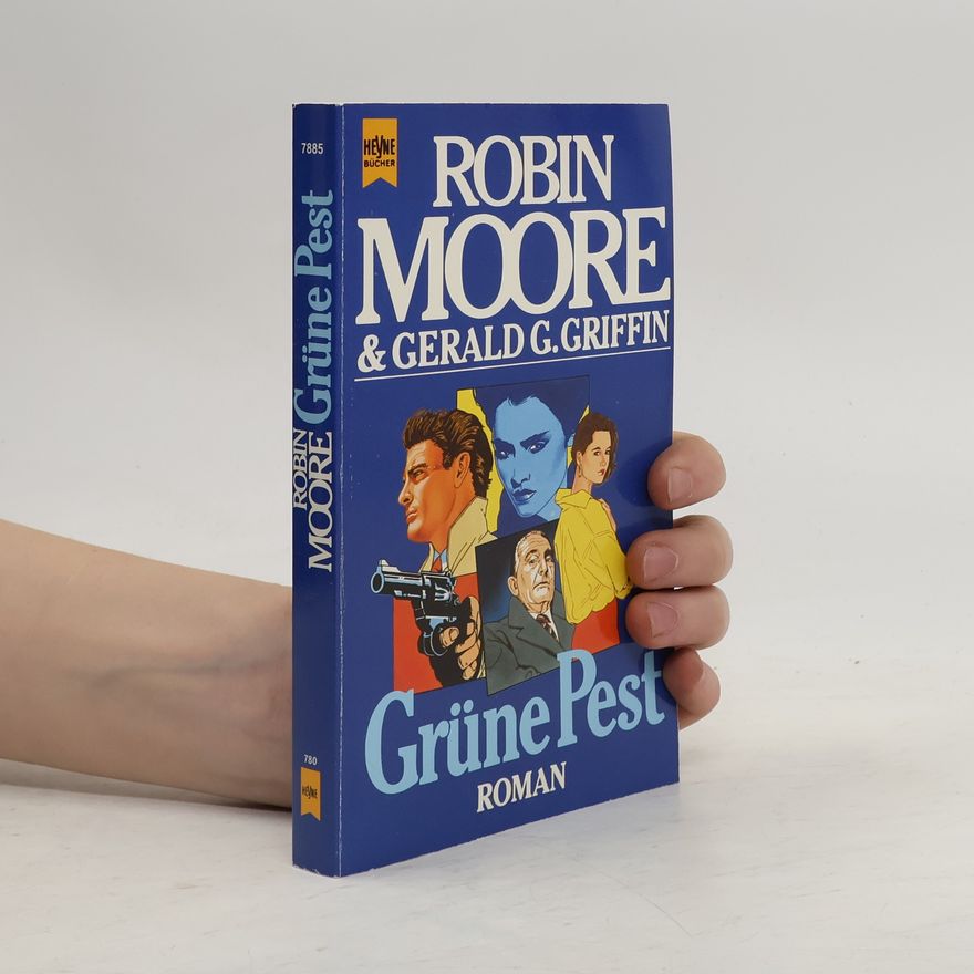 Robin Moore Grüne Pest