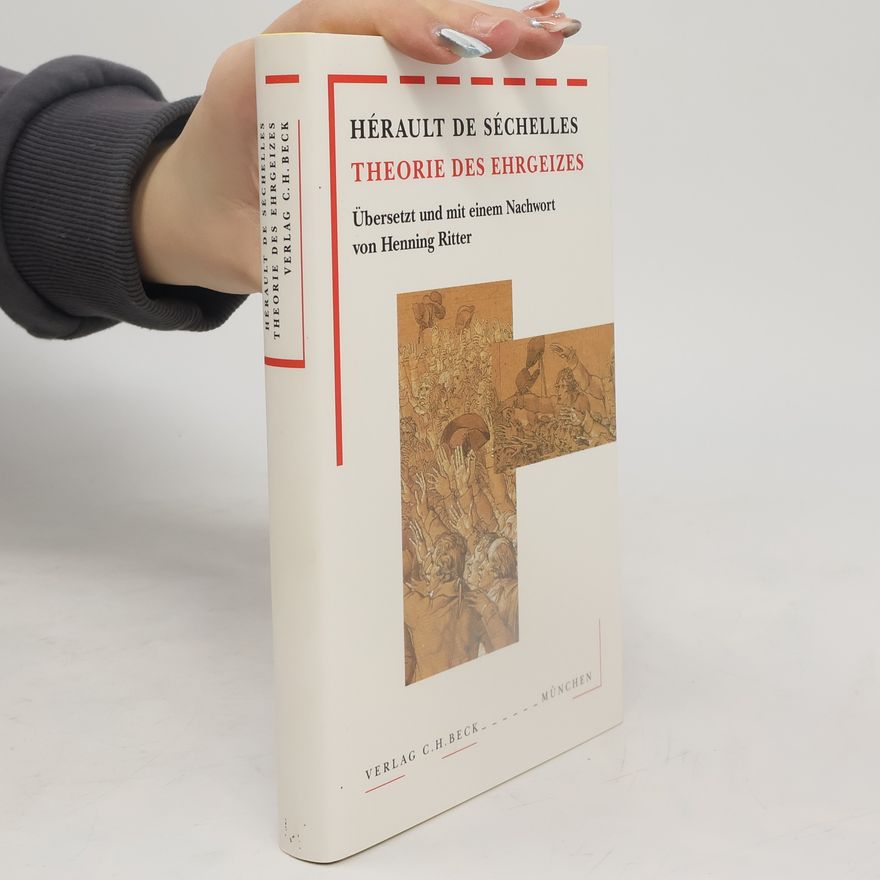 Marie-Jean Hérault de Séchelles Theorie des Ehrgeizes