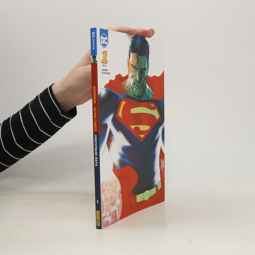 Autorenkollektiv Superman - Action Comics. Unsichtbare Mafia 1