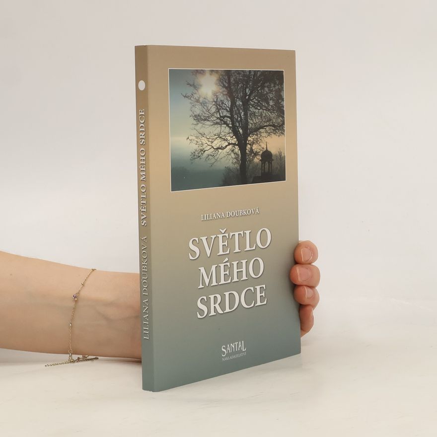 Liliana Doubková Světlo mého srdce
