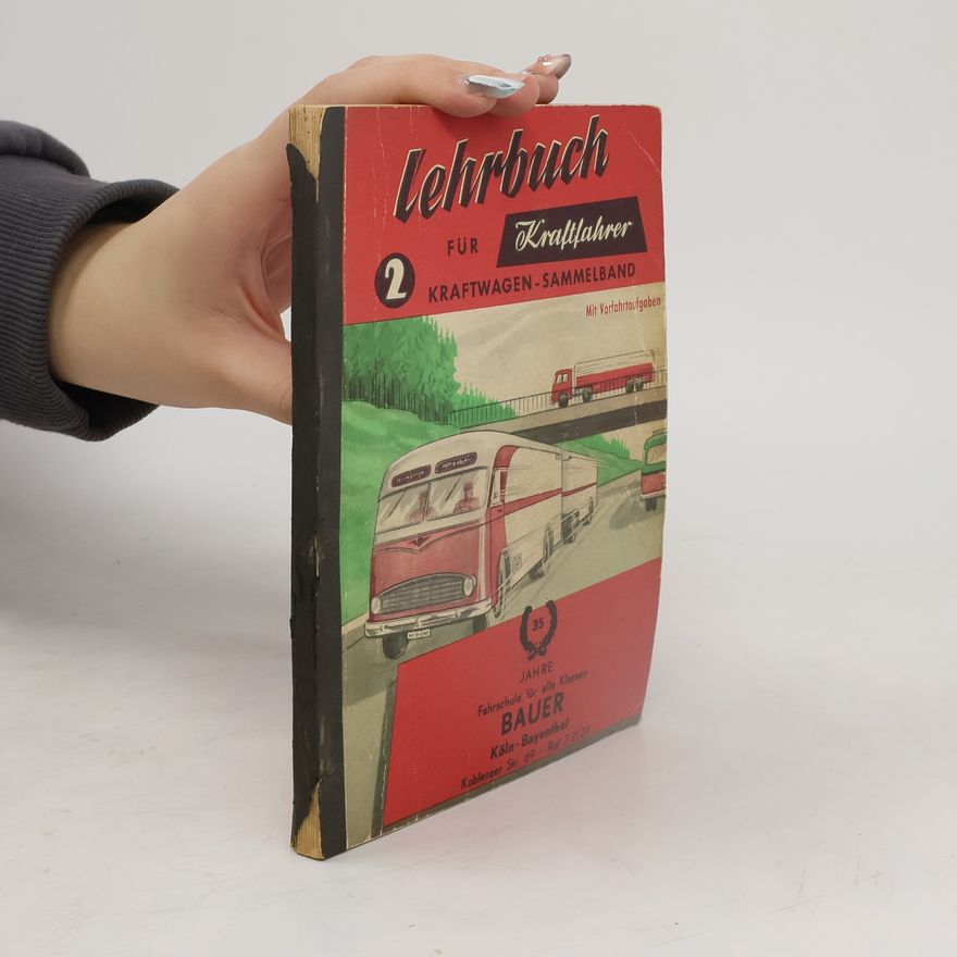 Autorenkollektiv Lehrbuch für Kraftfahrer 2