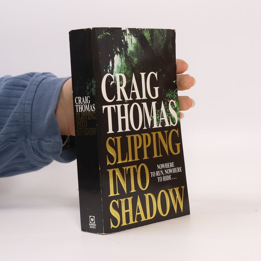 Craig Thomas Slipping Into Shadow