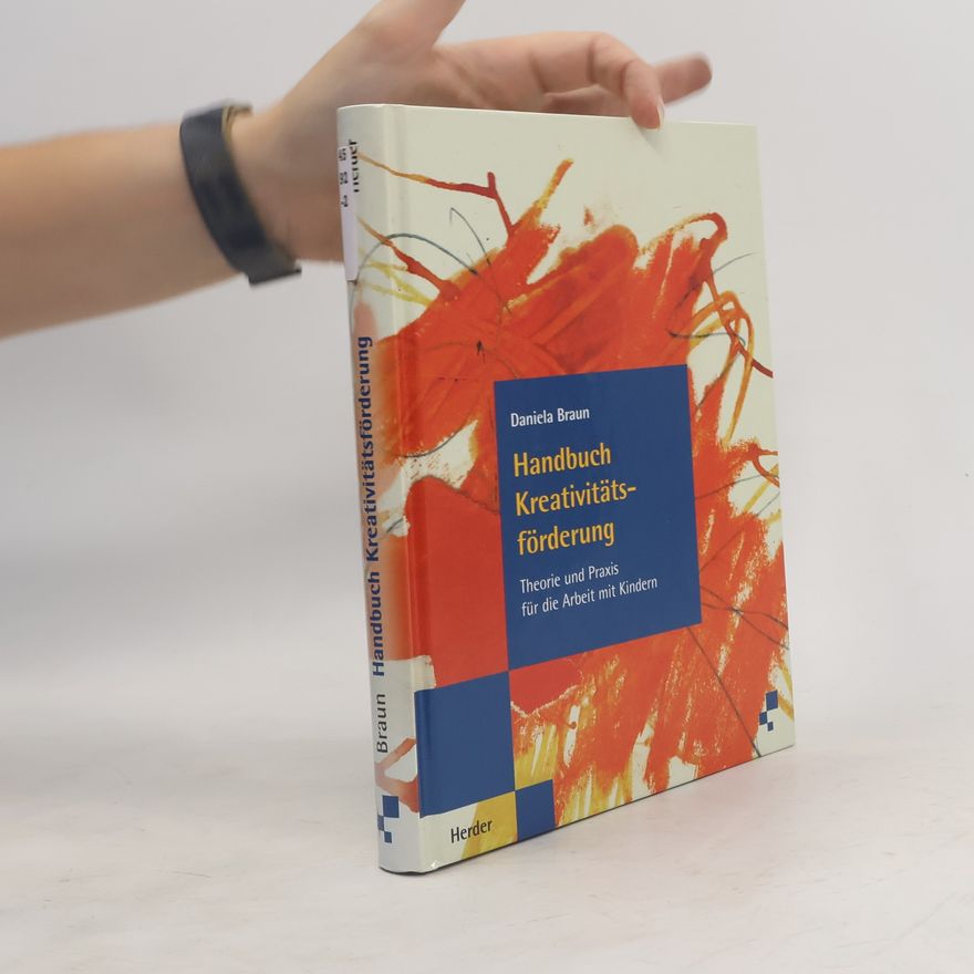 Daniela Braun Handbuch Kreativitätsförderung