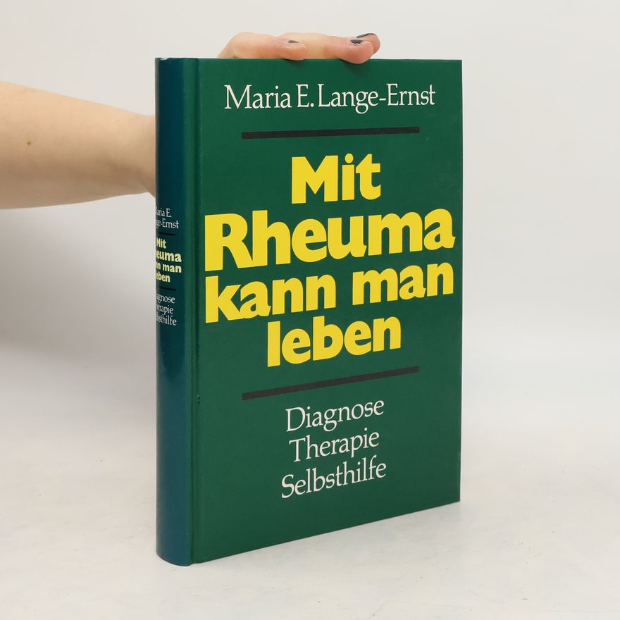 Maria-Elisabeth Lange Mit Rheuma kann man leben