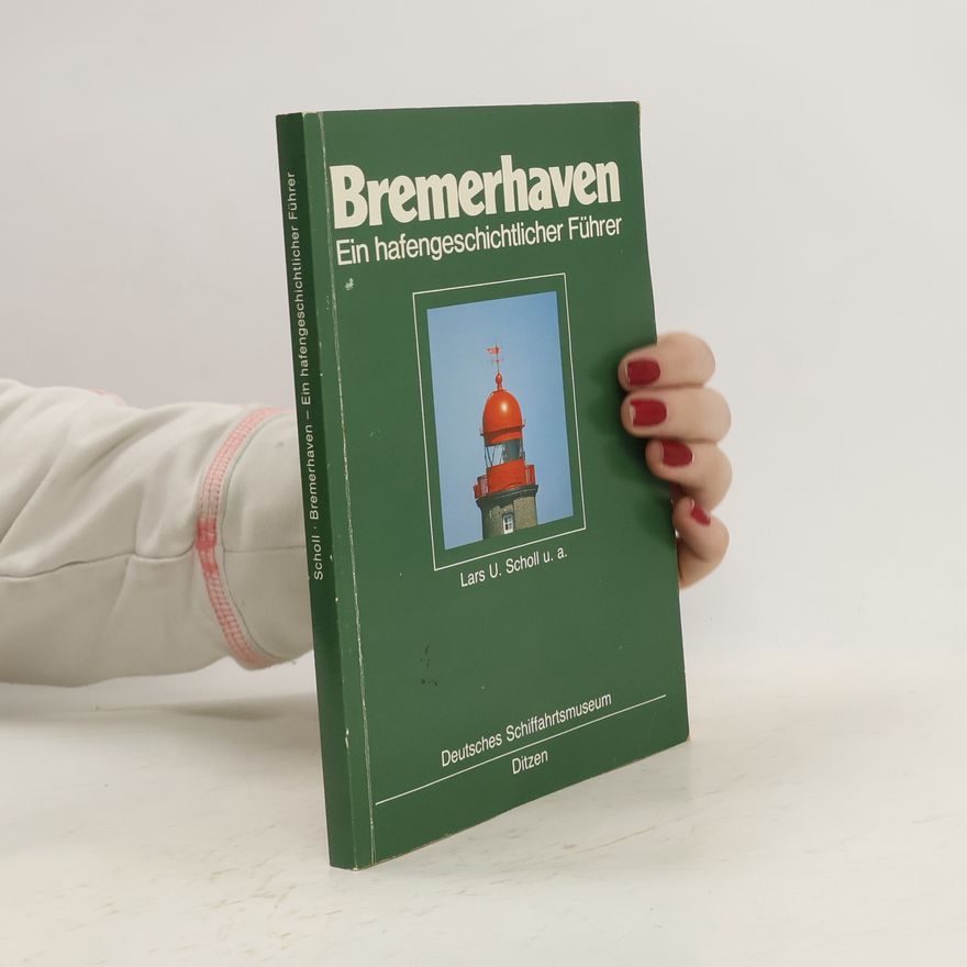 Lars U. Scholl Bremerhaven