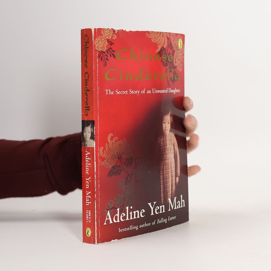 Adeline Yen Mah Chinese Cinderella