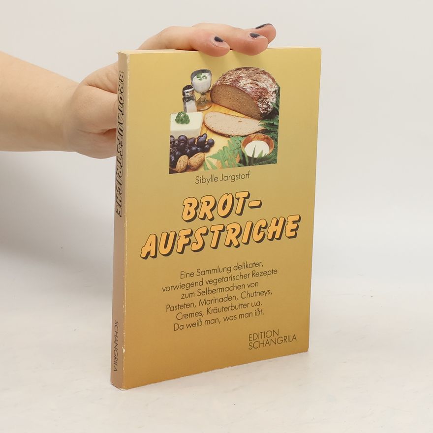 Sibylle Jargstorf Brot-Aufstriche