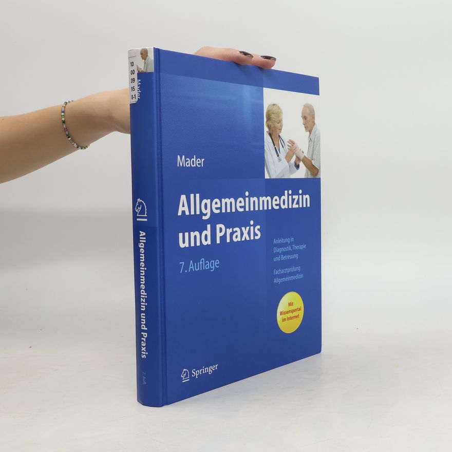 Frank H. Mader Allgemeinmedizin und Praxis