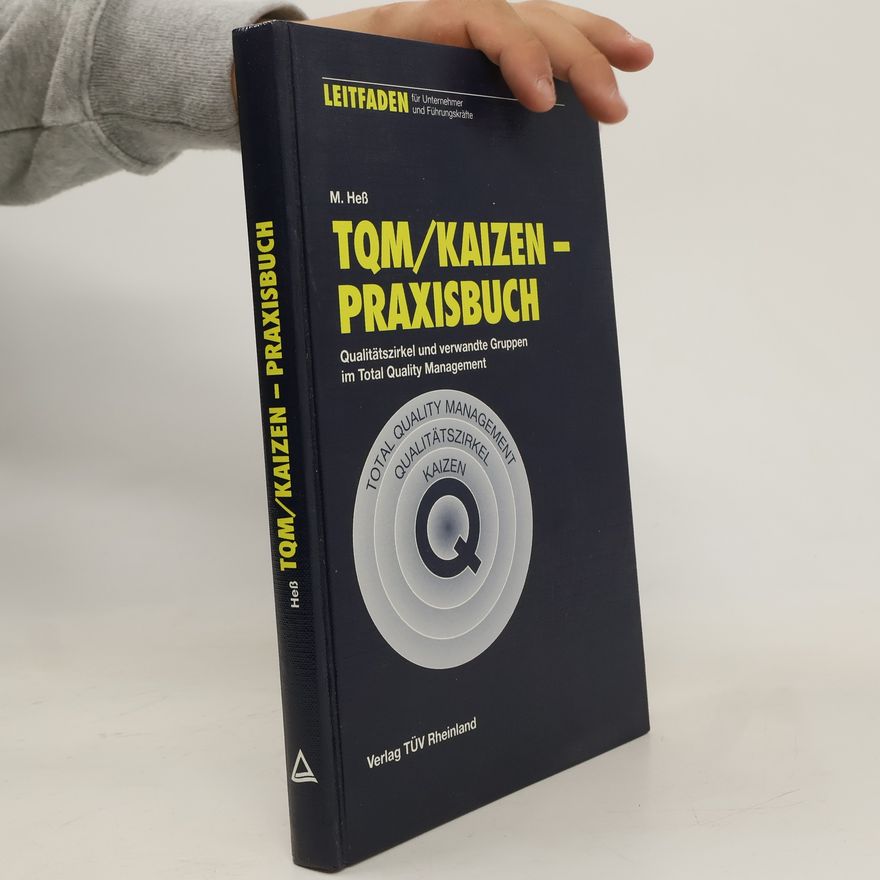 Martin Hess TQM-Kaizen-Praxisbuch