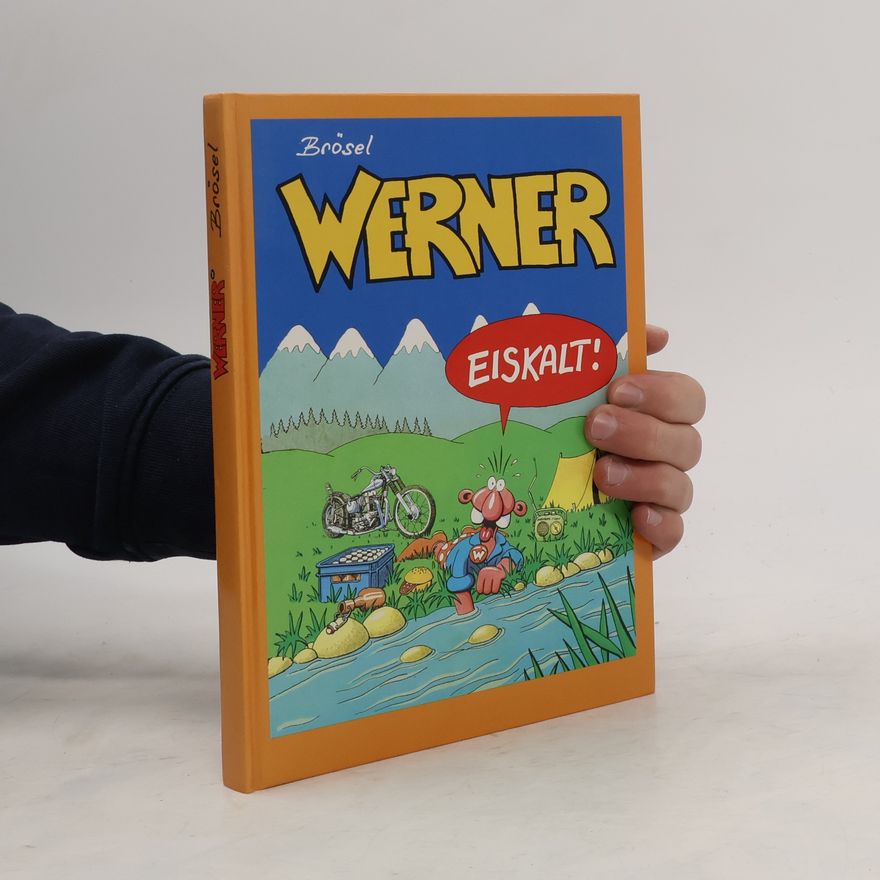 Brösel Werner. Eiskalt!