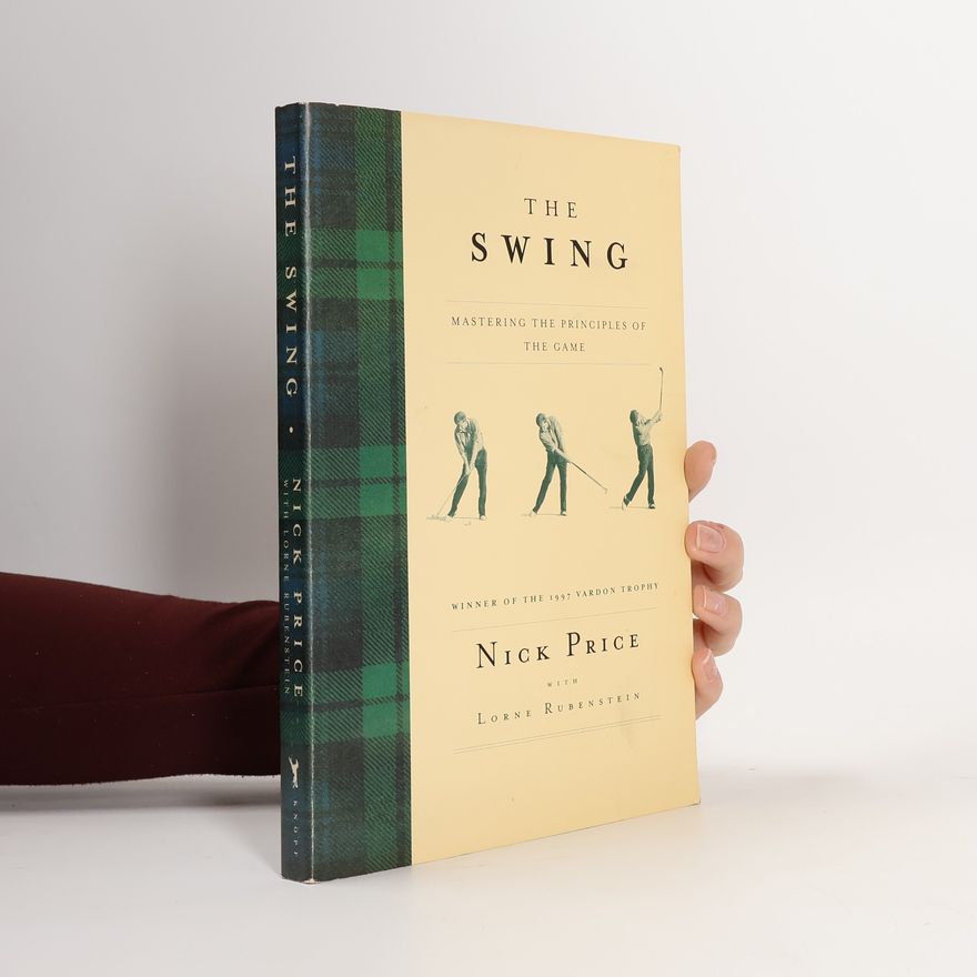 Lorne Rubenstein The Swing