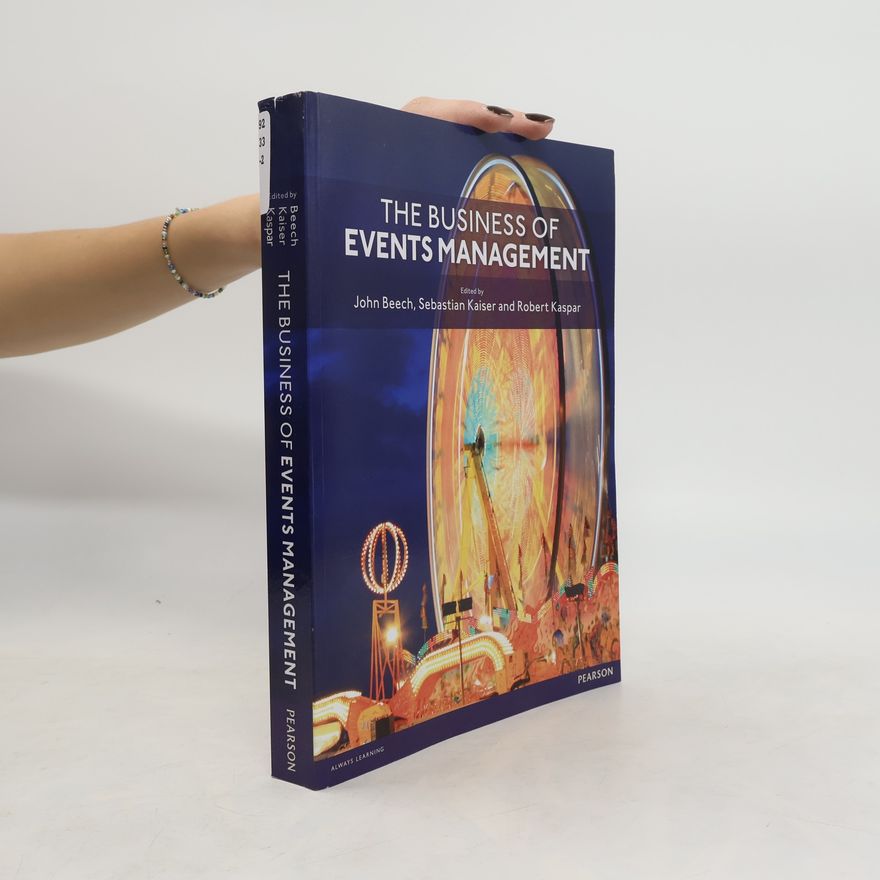 John G. Beech The Business of Events Management