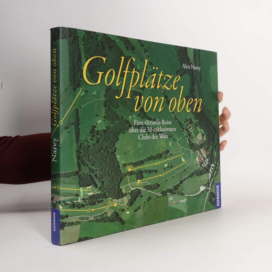 Alex Narey Golfplätze von oben
