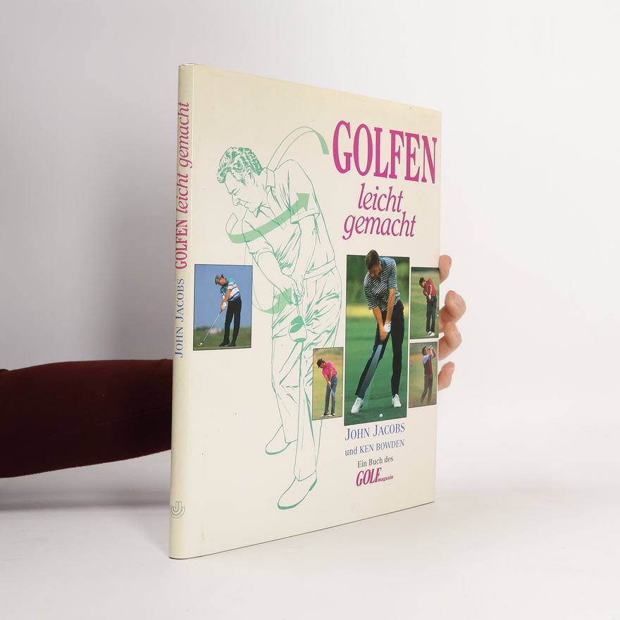 John Jacobs Golfen leicht gemacht [leichtgemacht]