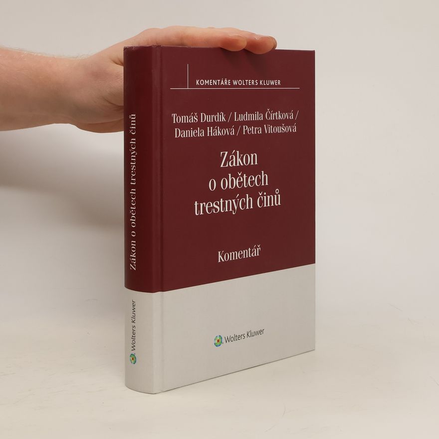 Tomáš Durdík Zákon o obětech trestných činů