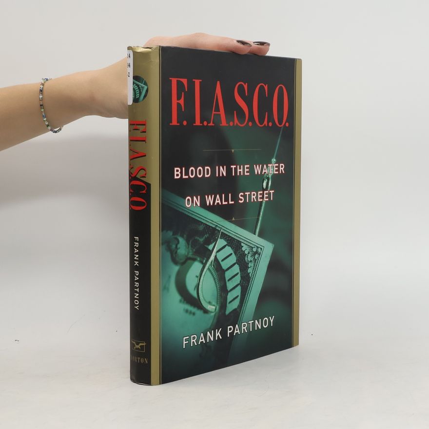 Frank Partnoy F.I.A.S.C.O.