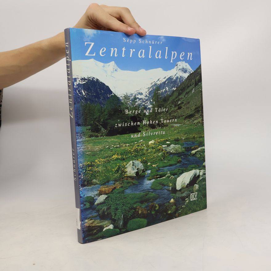 Sepp Schnürer Zentralalpen