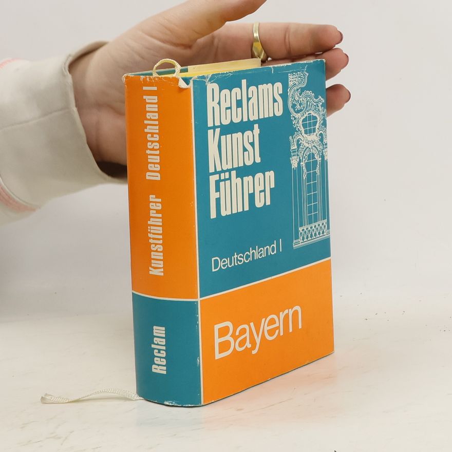 Herbert Brunner Deutschland. Bd. 1, Bayern. Baudenkmäler