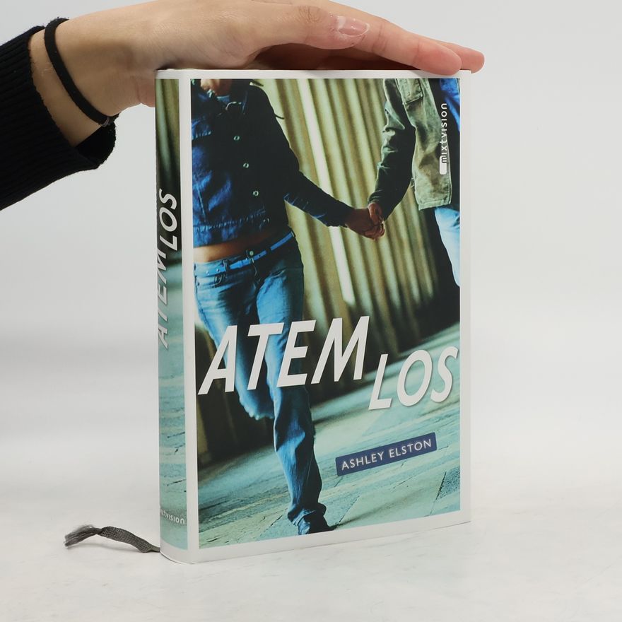 Ashley Elston Atemlos