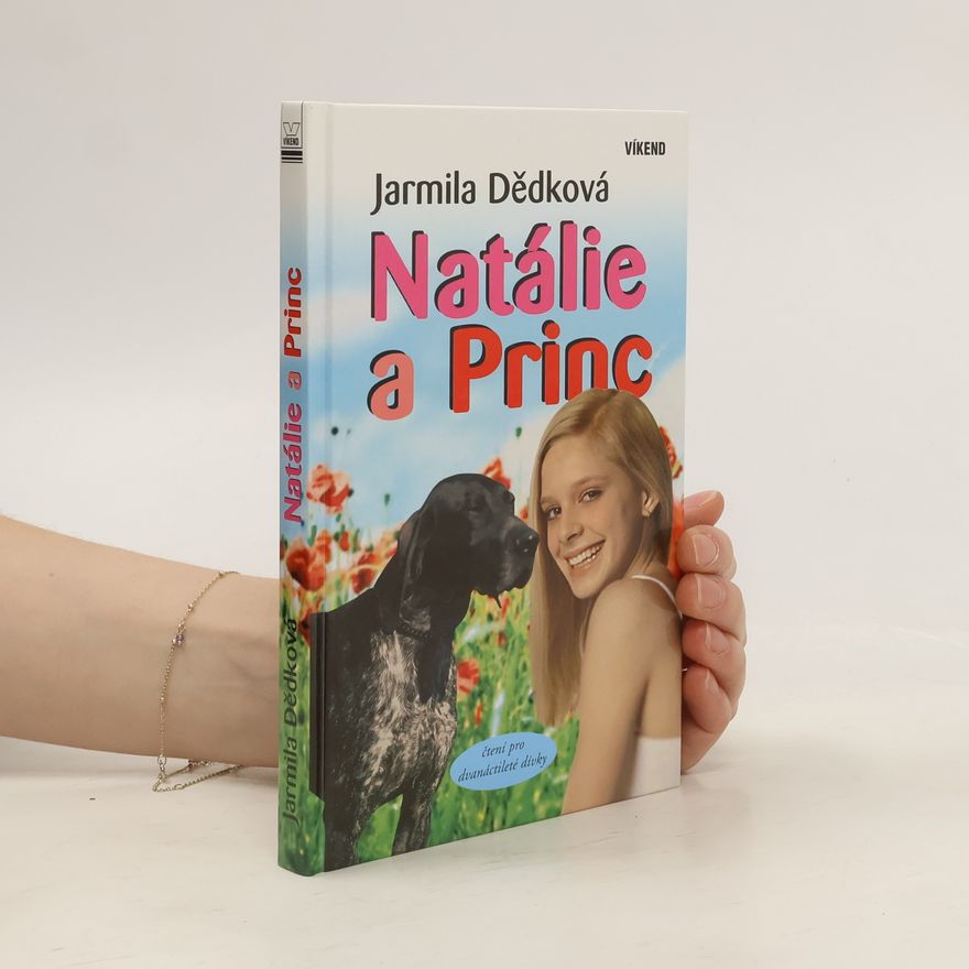 Jarmila Dědková Natálie a Princ