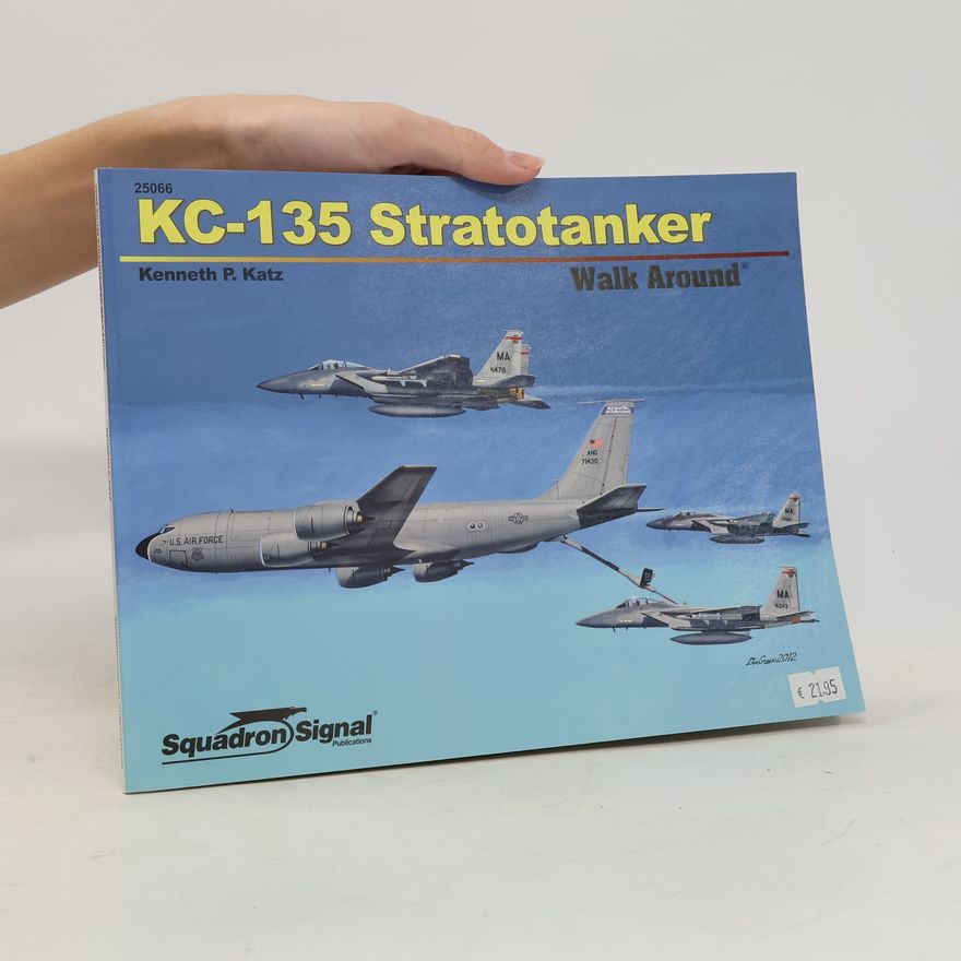 Kenneth P. Katz Walk Around: KC-135 Stratotanker