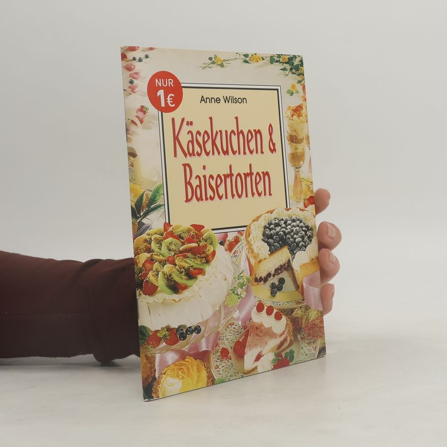 Anne Wilson Käsekuchen & Baisertorten