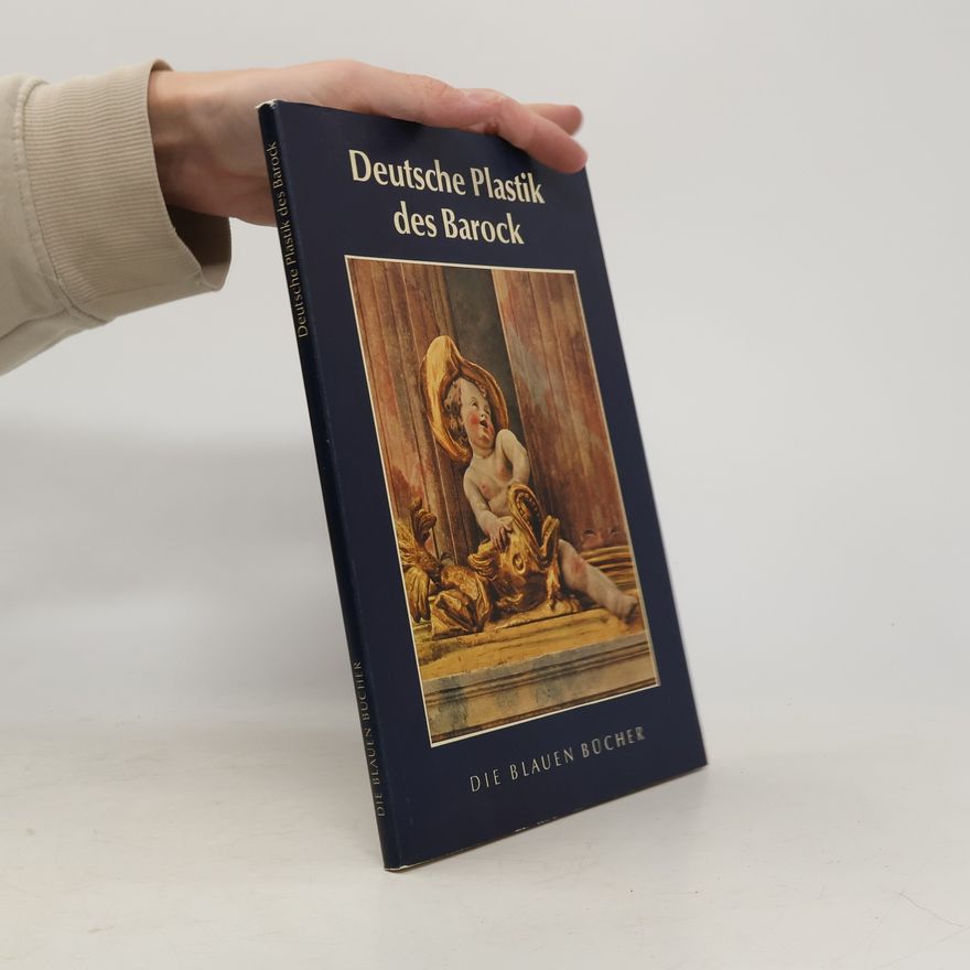Autorenkollektiv Deutsche Plastik des Barock