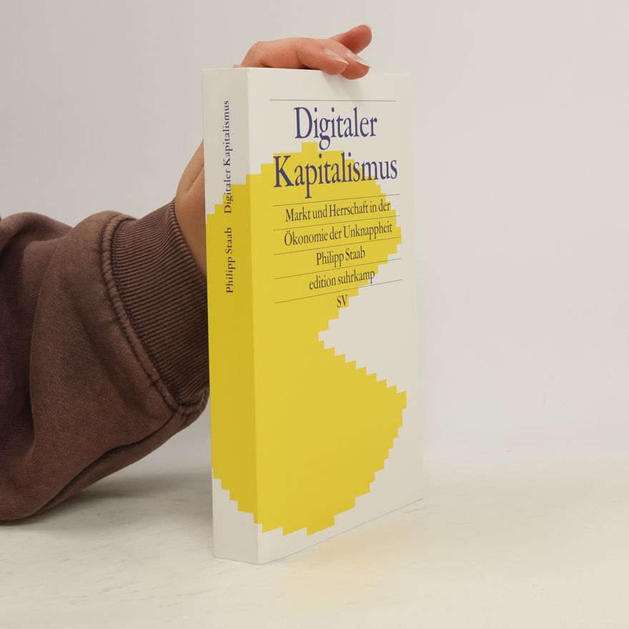 Philipp Staab Digitaler Kapitalismus
