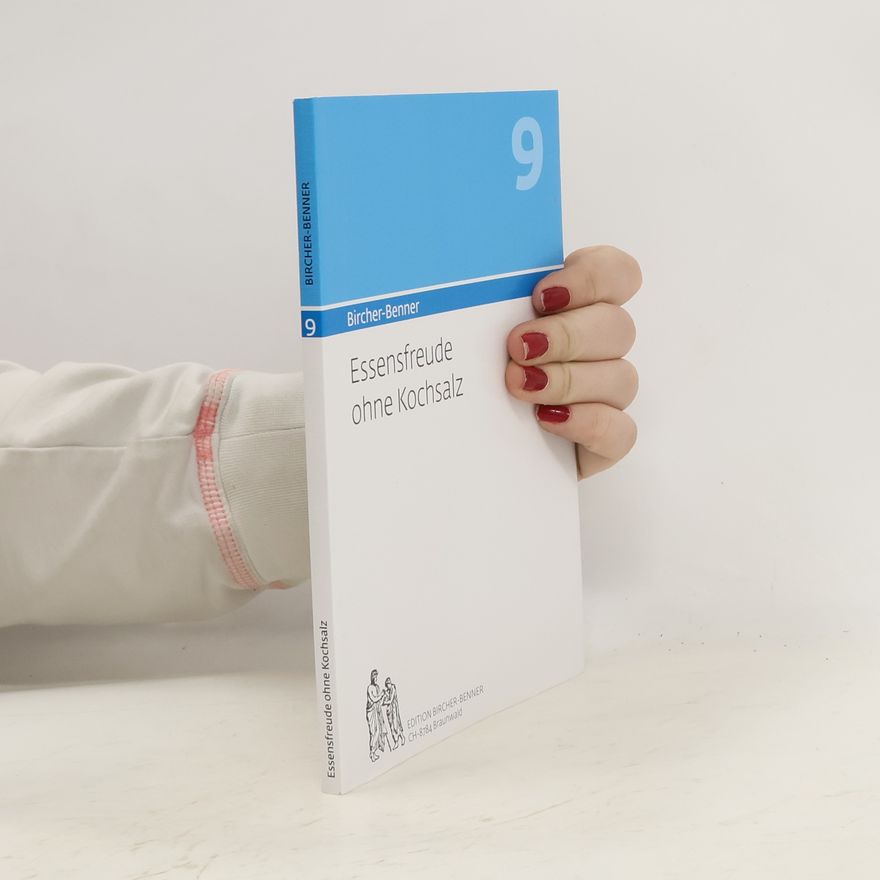 Pascal Bircher Essensfreude ohne Kochsalz