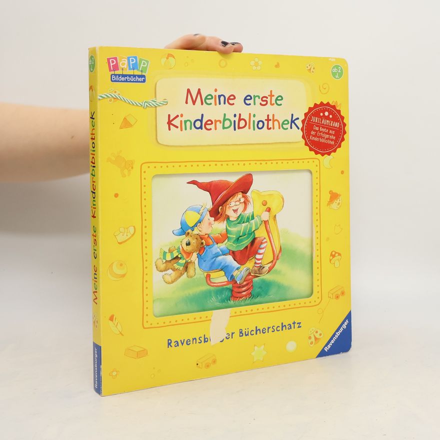Kolektiv autorů Meine erste Kinderbibliothek