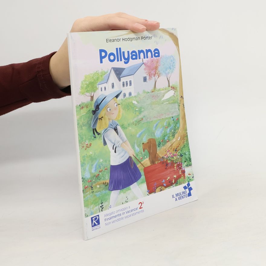 Eleanor Hodgman Porter Pollyanna