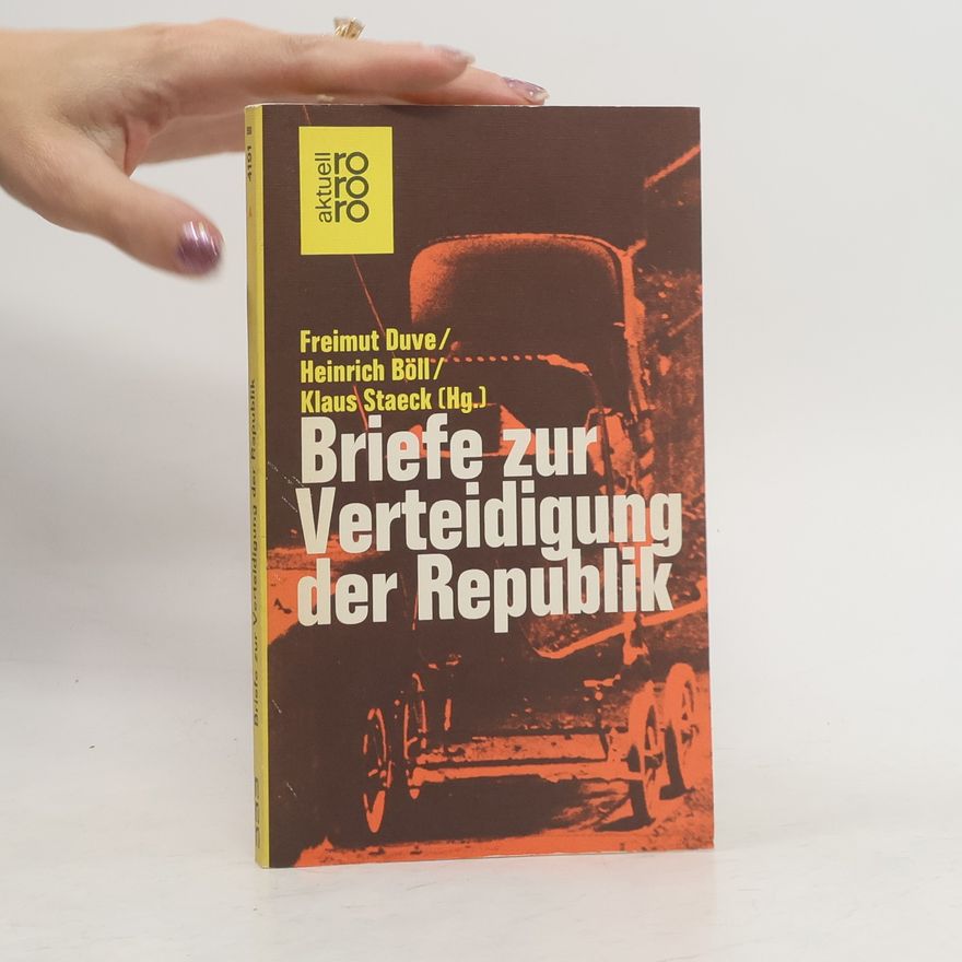 Freimut Duve Briefe zur Verteidigung der Republik
