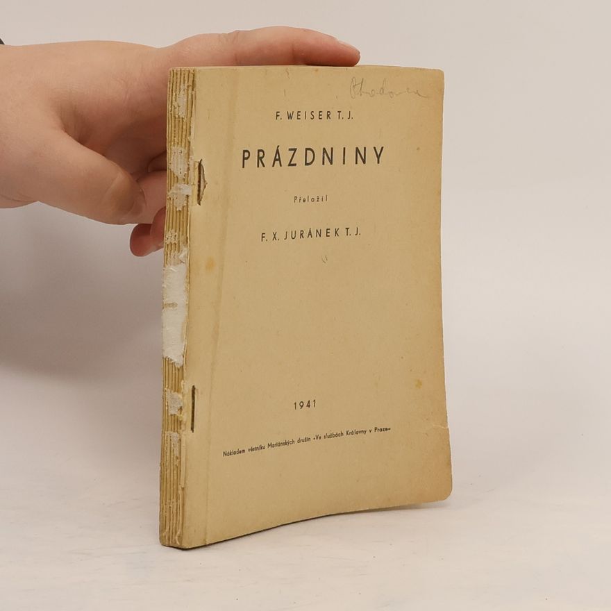 Franz Weiser Prázdniny