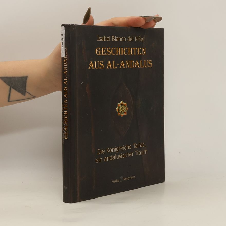 Isabel Blanco del Piñal Geschichten aus al-Andalus