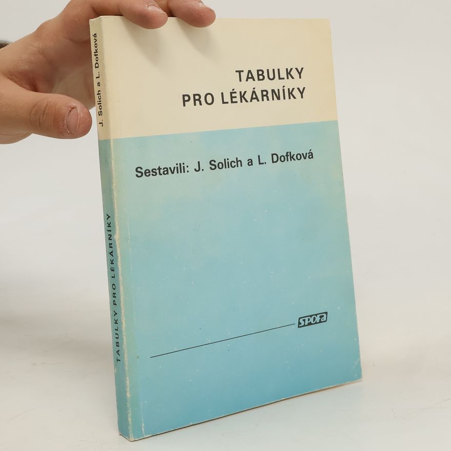 Ludmila Dofková Tabulky pro lékárníky